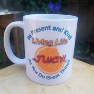 Living Life Juicy Coffee Mug